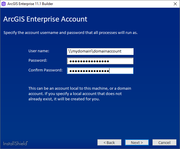 If you enter a domain account, it must already exist. If you enter a domain account, it must already exist.